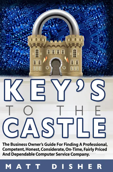 Keys To The Castle — IT services book cover by Matt Disher